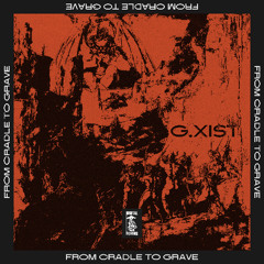 G.xist - Tranxene 500 [Brutal Forms]