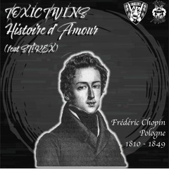 Histoire D'amour ToxicTwins (feat Stirex)