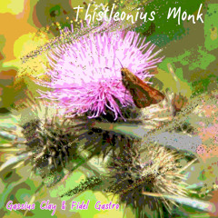 Thistleonius Monk