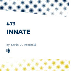 73: Innate (مغز باشخصیت)