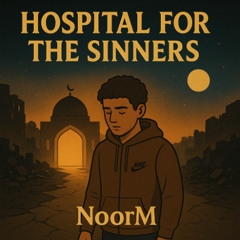 Hospital for the Sinners