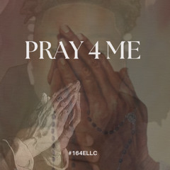 Pray 4 Me