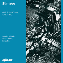 Slimzee with FutureCurse & AS.IF KID - 07 February 2021