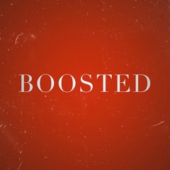 BOOSTED (Prod. Yung Malaria)