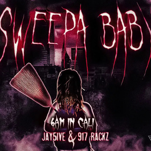 Jay5ive - 6am in Cali