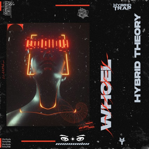 Stream Whoel Listen To Hybrid Theory Ep On Hybrid Trap Playlist Online For Free On Soundcloud