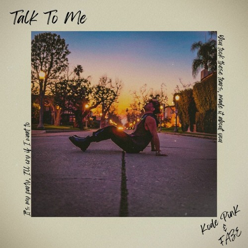 Kode PinK & Faze - Talk To Me