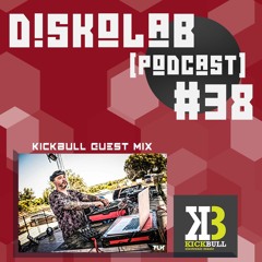 Diskolab Podcast #38 (Kickbull Guest mix)