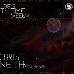 CHRIS NETH @ 0815THEMEWEEK LOST IN HARMONICS