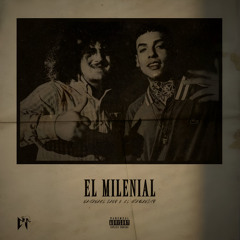 El Milenial - Natanael & Rabbanito