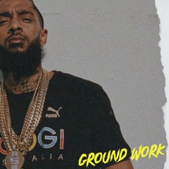 Nipsey Hussle Type Beat 2023 - Ground Work (Produced Gipsy Hussle)