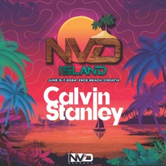 CALVIN STANLEY - Live at NV'D Island 6/4/24