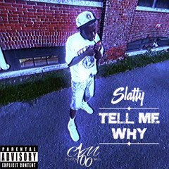 Rixh Slime - Tell Me Why ??? (Prod By. Dozefy)