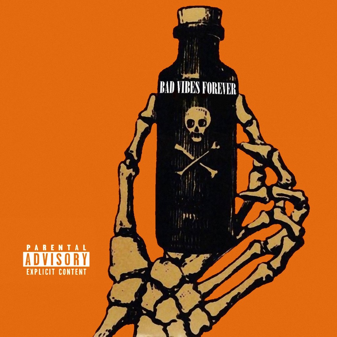 Stream Bad Vibes Forever by XXXFOREVER | Listen online for free on