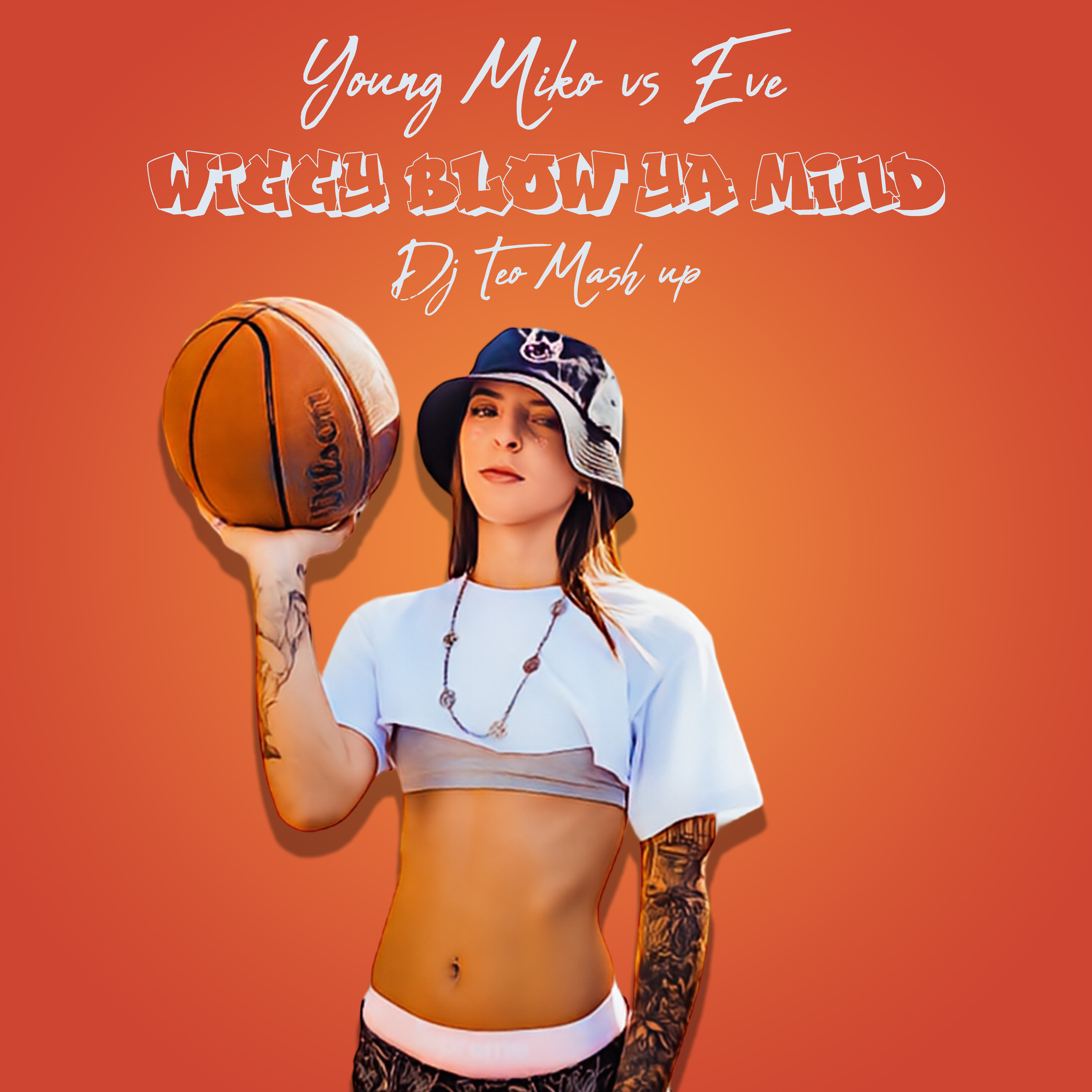 Young Miko vs Eve - Wiggy Blow Ya Mind (Dj Teo Mash Up) episode artwork