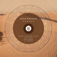 𝐏𝐑𝐄𝐌𝐈𝐄𝐑𝐄: Sina Bathaie - Sahara (El Sonido Project Remix) [Tibetania Records]