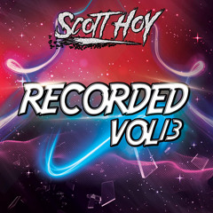 DJ SCOTT HOY - RECORDED VOL 13