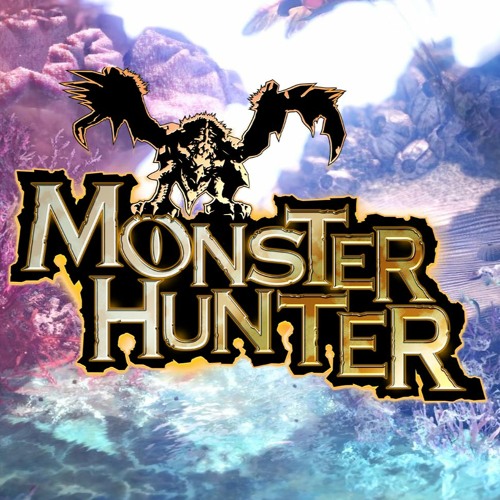Stream MONSTER HUNTER • Relaxing Music Compilation 🦕🦖 by Tenpers Universe  | Listen online for free on SoundCloud
