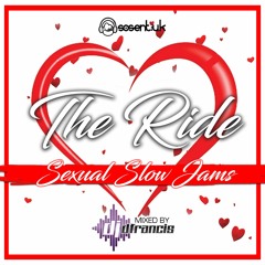 The Ride - Sexual Slow Jams