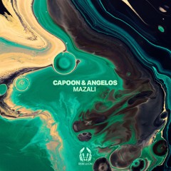 Capoon & Angelos - Mazali feat. Kawtar Sadik