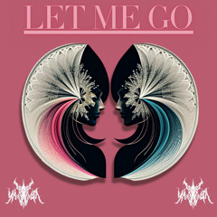 Let Me Go