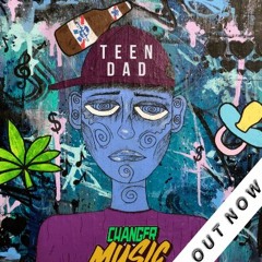 Teen Daddy - Teen Daddy Music