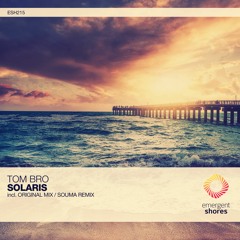 Tom Bro - Solaris (Original Mix) [ESH215]