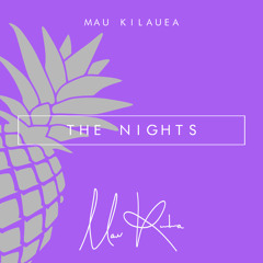 Mau Kilauea - The Nights