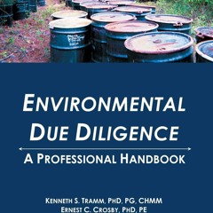 Read⚡ebook✔[PDF]  Enviromental Due Diligence: A Professional Handbook