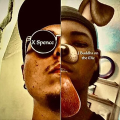 Dope - X Spence FEAT J Buddha on the Mic (Prod. X Spence Music)