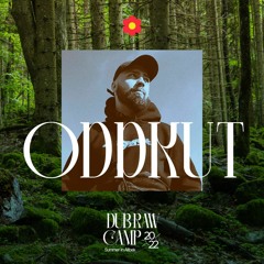 Oddkut - Dub Raw Camp 2022 Special Mix
