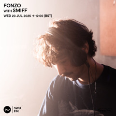 Fonzo with Smiff - 23 July 2025