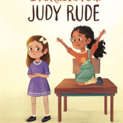 Read EPUB 💔 I Forgive You, Judy Rude by  Amy Nesrsta &  Noor Alshalabi EBOOK EPUB KI