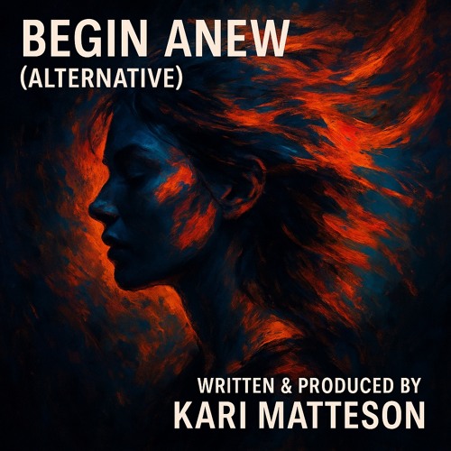 Begin Anew (Alternative)