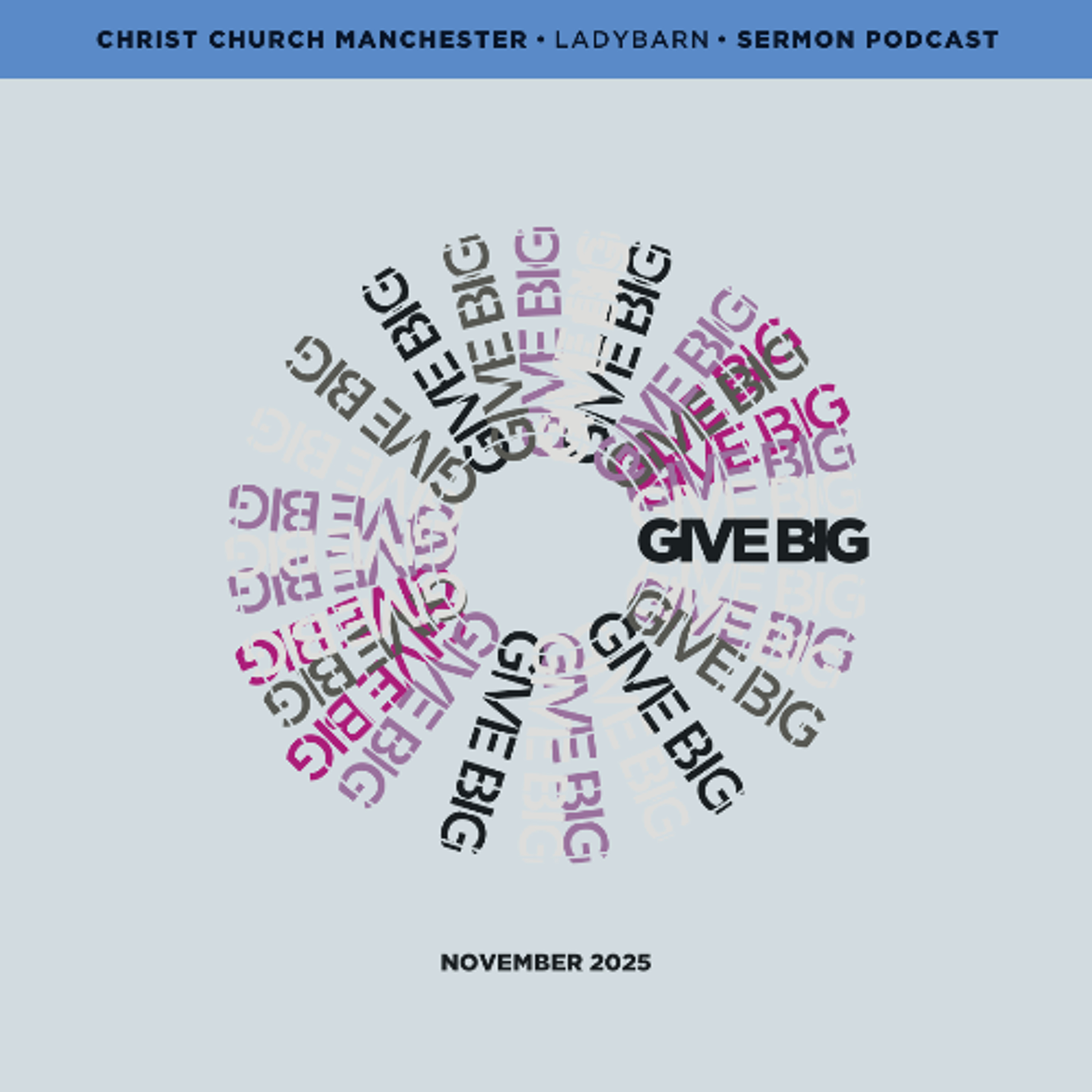 Give Big: Nov 2025 (by Andy Brownlee)