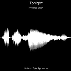 03 - Tonight (Wicked Lies)