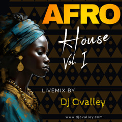 Afro House Vol. I LIVE-Mix 2025