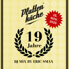 19 YEARS Plattenküche