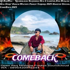 DJ BoyMen ~ "Kembalikan Senyumku & Lumpur Dan Berlian New Hard" Dugem Mixtape Funkot Terbaru 2025