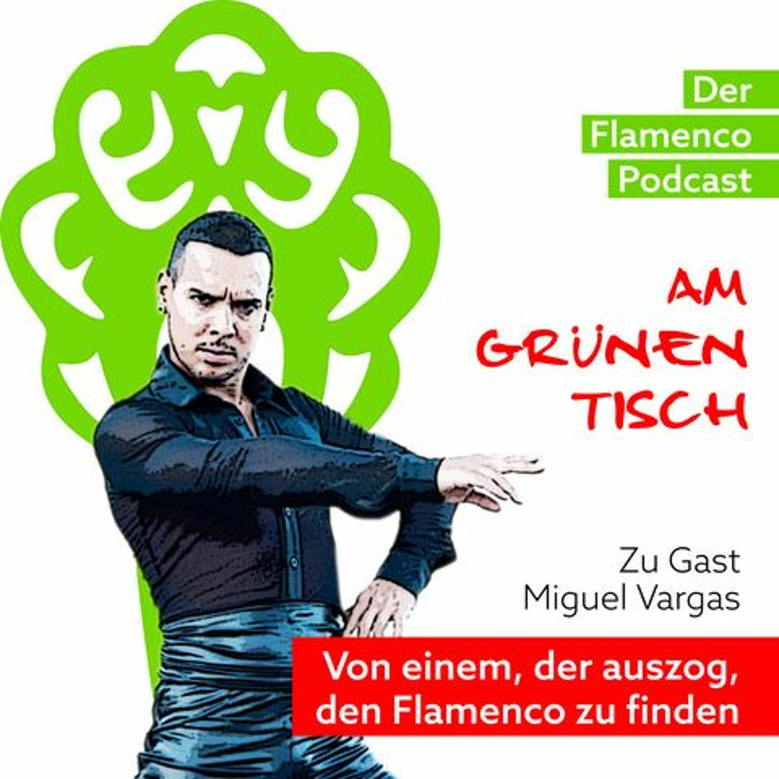 Flamenco-Podcast am Grünen Tisch