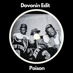 BELL BIV DEVOE-Poison (Dovonin Edit) FREE DOWNLOAD