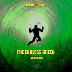 The endless Green Audiobook Preview