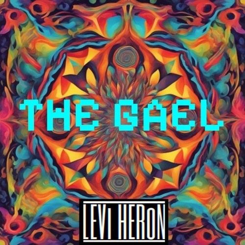 Levi Heron - The Gael (Ceil-Tech)