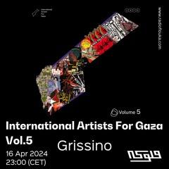International Artists for Gaza vol 5 - 15/04/2024