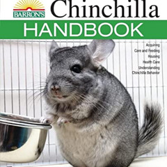 ACCESS KINDLE 💕 The Chinchilla Handbook (B.E.S. Pet Handbooks) by  Sharon Vanderlip