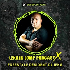 Lekker Lomp - Freestyle by DJ Jens Podcast 10