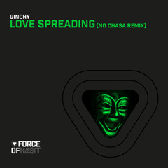 Love Spreading (No Chasa Remix)