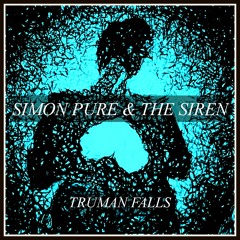 SIMON PURE & THE SIREN