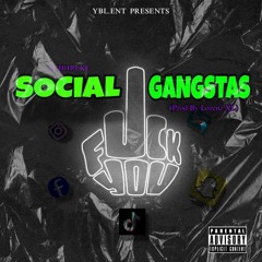 Social Gangstas (Prod.by Lorenz XL)