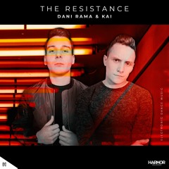 Dani Rama & Kai - The Resistance